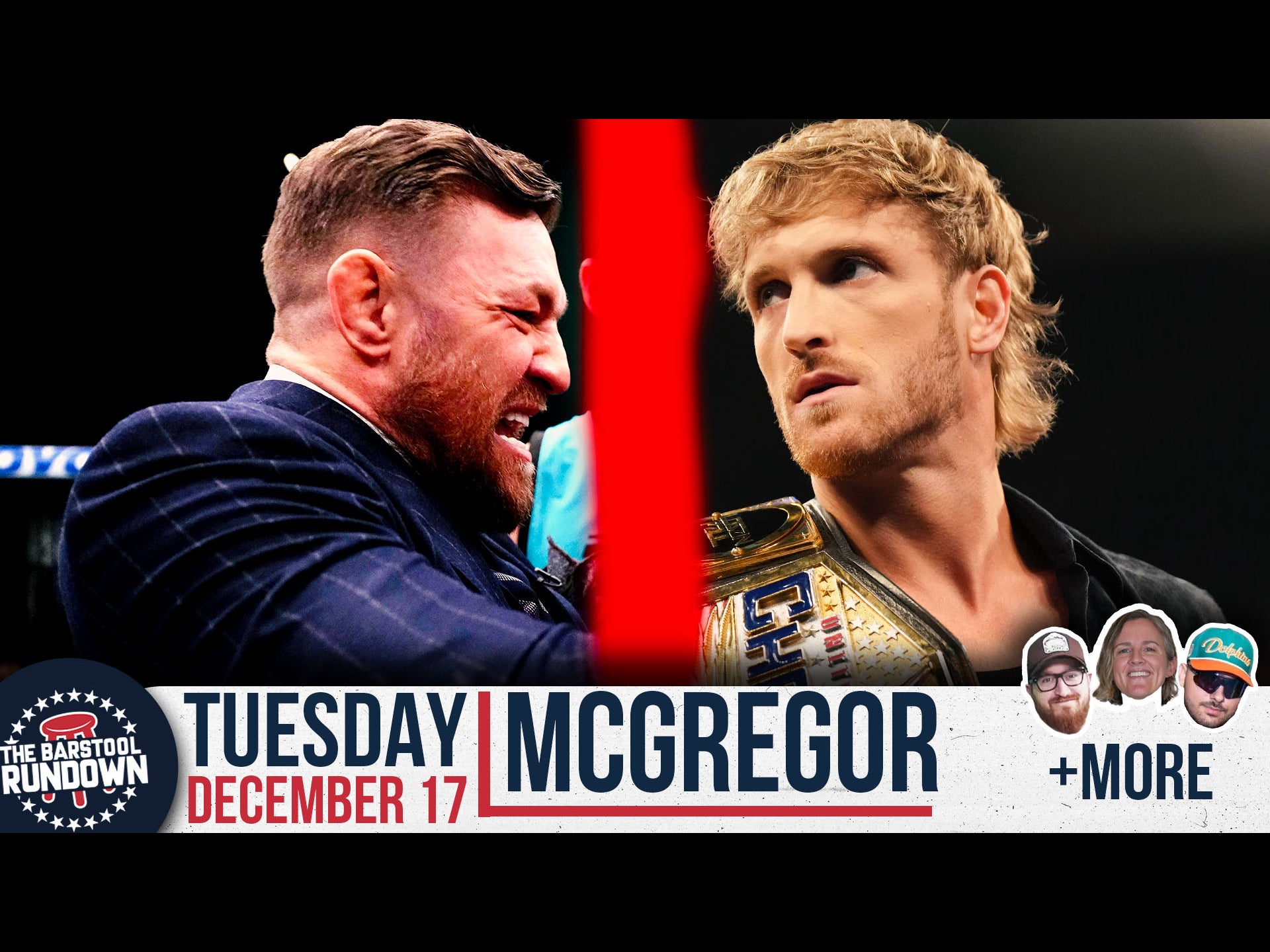 We React To Conor McGregor vs Logan Paul - Barstool Rundown - December 17th, 2024